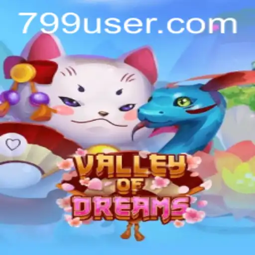 Explorando ValleyofDreams: O Fascinante Mundo do Jogo 799.GAME